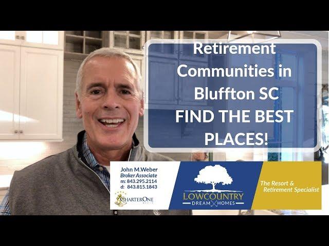 Retirement Communities in Bluffton SC FIND THE BEST PLACES