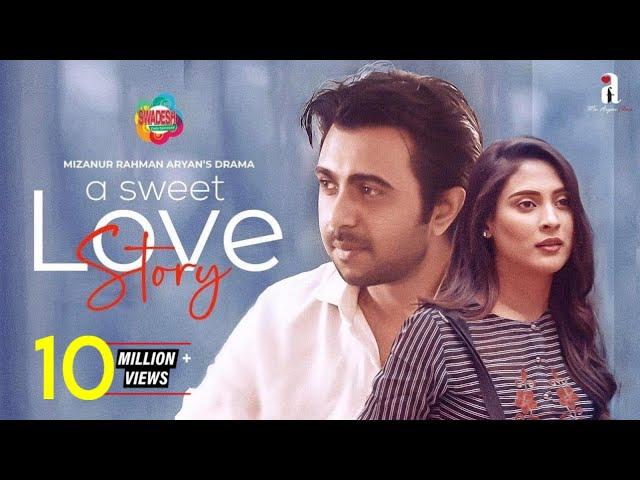 A Sweet Love Story | Bangla New Romantic Natok 2021 | Apurba, Mehazabien | Mizanur Rahman Aryan