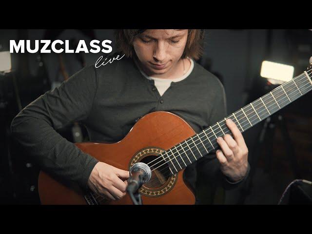 Tuck Andress | MuzClass LIVE