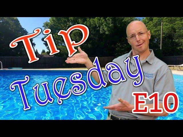 Swimming Pool Tip Tuesday Ep 10   7-19-22 Facebook Live