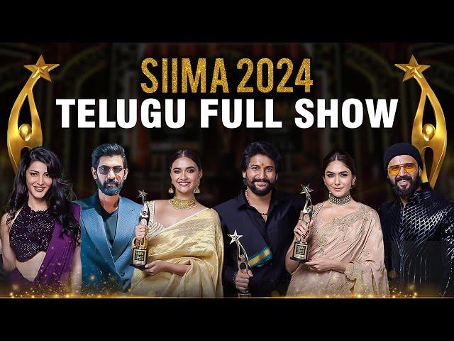 SIIMA 2024 Telugu Main Show Full Event | Nani, Vijay Deverakonda, Shruti Haasan, Rana, Mrunal Thakur