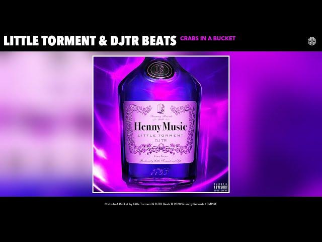 Little Torment & DJTR Beats - Crabs In A Bucket (Audio)