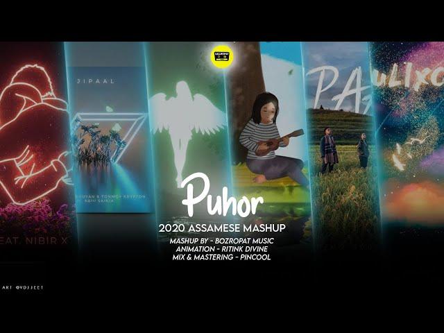 BOZROPAT MUSIC - PUHOR || RAJ X RON || 2020 ASSAMESE মেছআপ  SONG ||