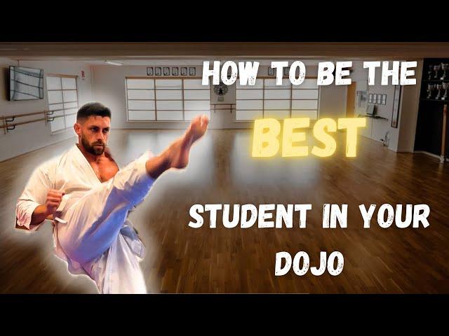 How to be the best student in your Karate Dojo