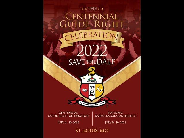 GUIDE RIGHT CENTENNIAL CELEBRATION 2022 - Kappa League TV