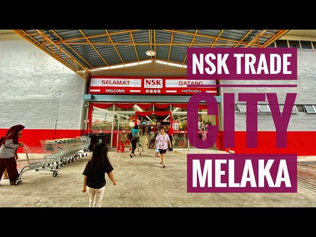 NSK Trade City- Biggest Hypermarket in Melaka? [ JOM JALAN ]