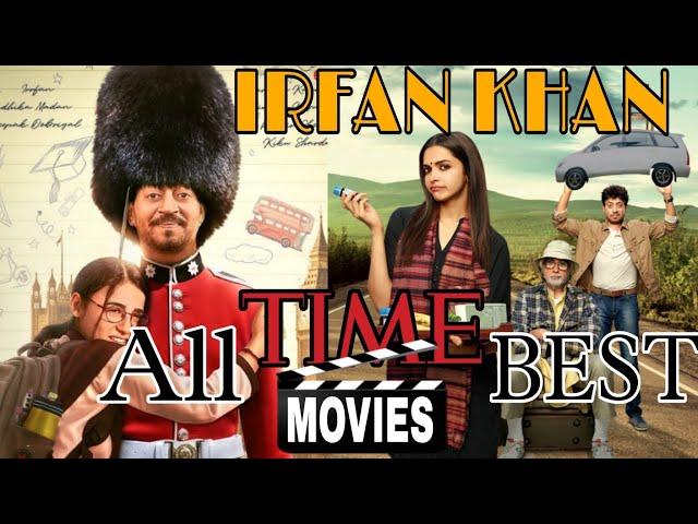 IRFAN KHAN - BEST MOVIES LIST | A.K EXPLAINED |