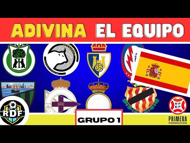 Adivina el EQUIPO. QUIZ️ Edición: España PRIMERA RFEF. Grupo 1. (23/24).