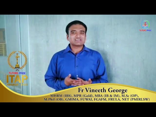 Ideal Teaching Awards Programme -ITAP-2019 Nominee Vineeth Georg-Commerce and Management