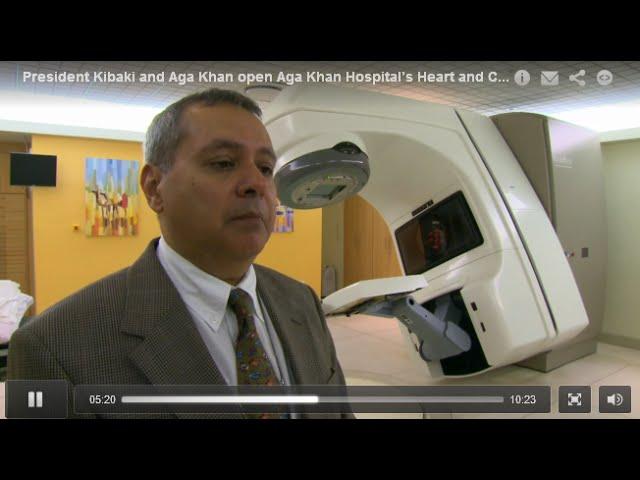 Aga Khan University Hospital Nairobi | Heart and Cancer Centre Inauguration