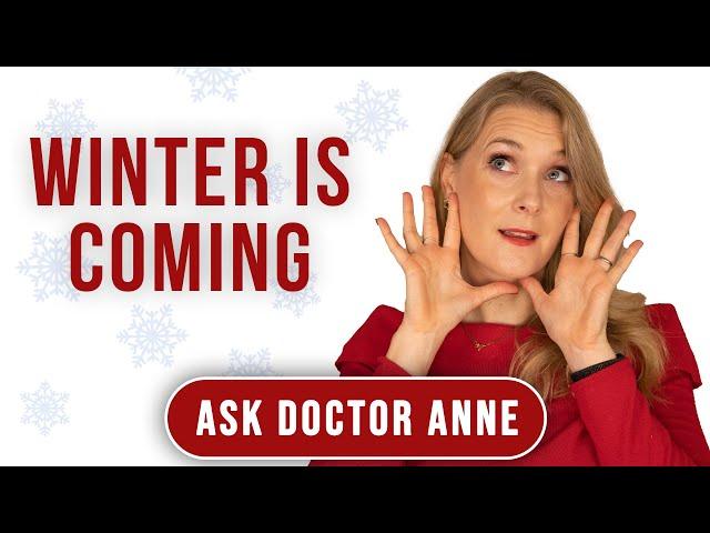 Winter skincare tips - How I am updating my routine | Ask Doctor Anne