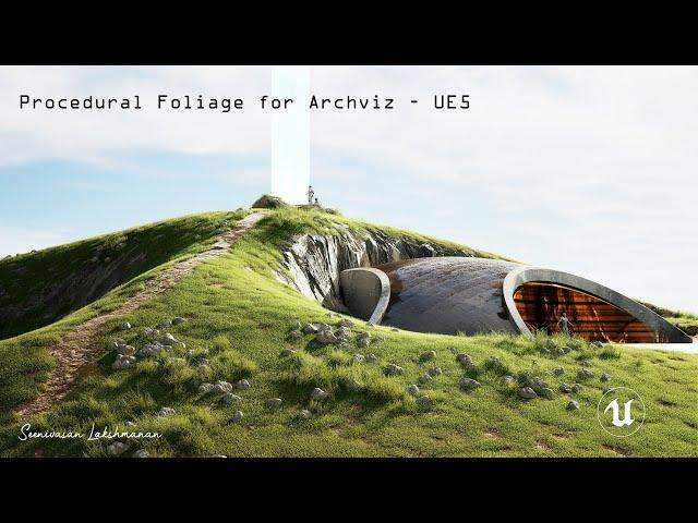 Procedural Foliage for Archviz - UE5