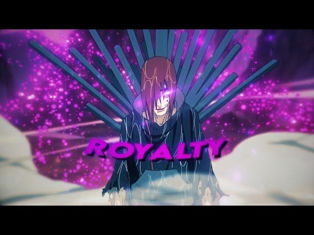 Naruto - Royalty [Edit/AMV]