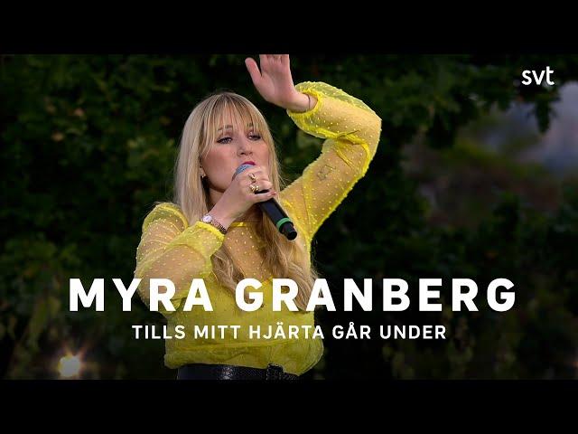 Myra Granberg  - Tills mitt hjärta går under | Allsång på Skansen 2020