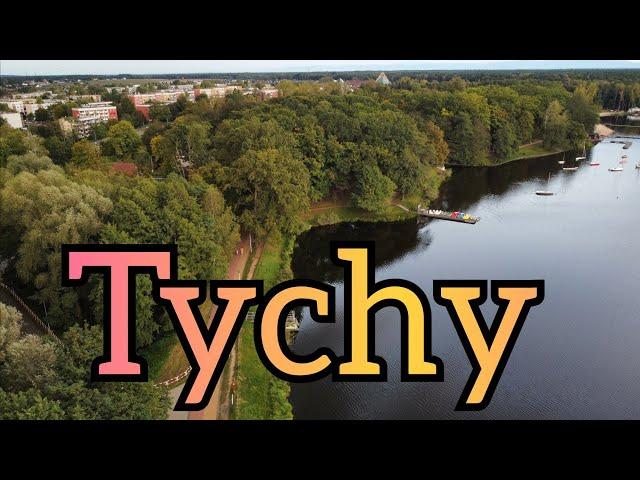 TYCHY, fakty ciekawostki i trochę historii