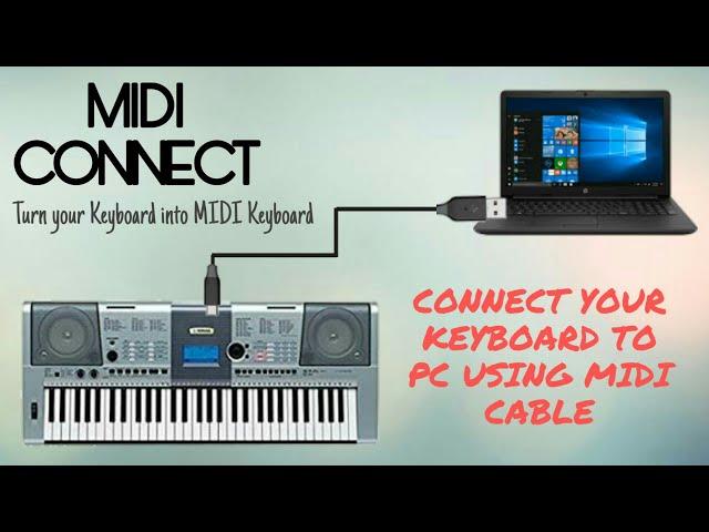 Connecting Keyboard to PC Using MIDI | Record the Best Music