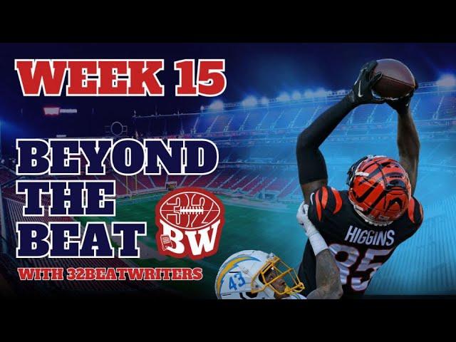 Beyond the Beat - Fantasy Football Week 15: Tee Higgins, Sam Darnold, & Love/Hate picks!