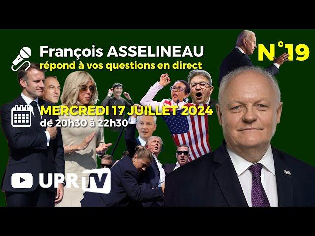 François Asselineau répond à vos questions en direct n°19