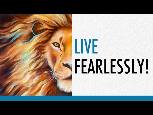 Live Fearlessly! - The Way International