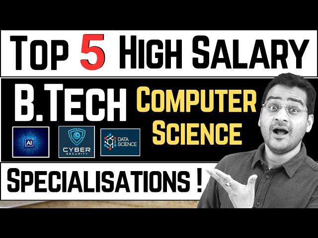 B.Tech CSE Top 5 Specializations B.Tech Computer Science Best Career Options! #btech #btechjobs