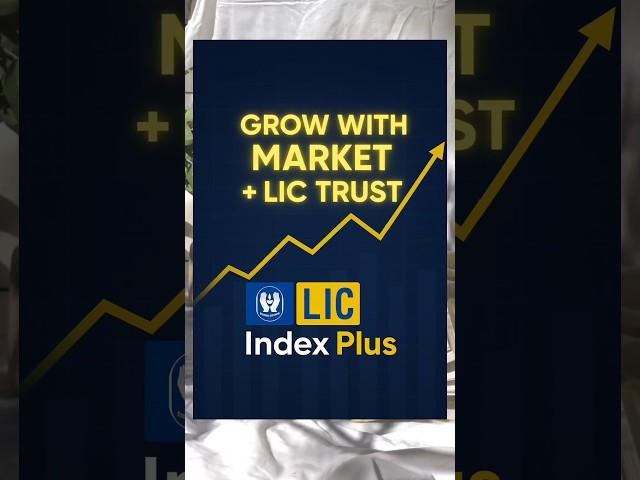Grow Your Money with LIC Index Plus | Best LIC Plan 2025  #shortsfeed #shortvideo #shorts