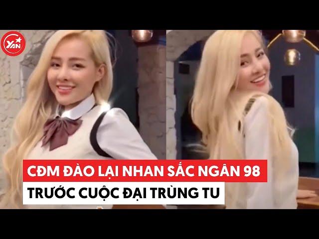 Hình ảnh trước cuộc đại trùng tu nhan sắc của Ngân 98 bị đào lại CĐM