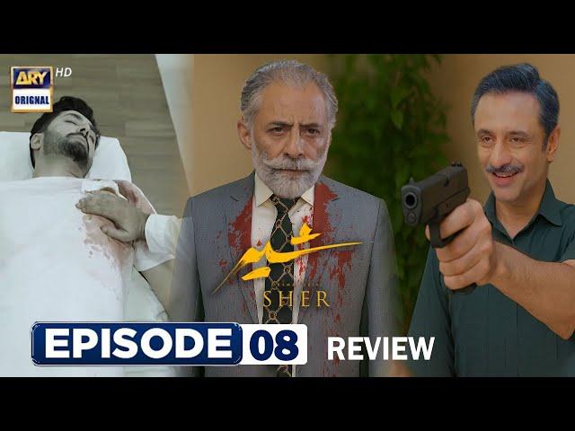 Tum Dono Ki Mout Ka Waqat A Gya He | Sher Episode 8 & 9 Review | Danish Taimoor | Sarah