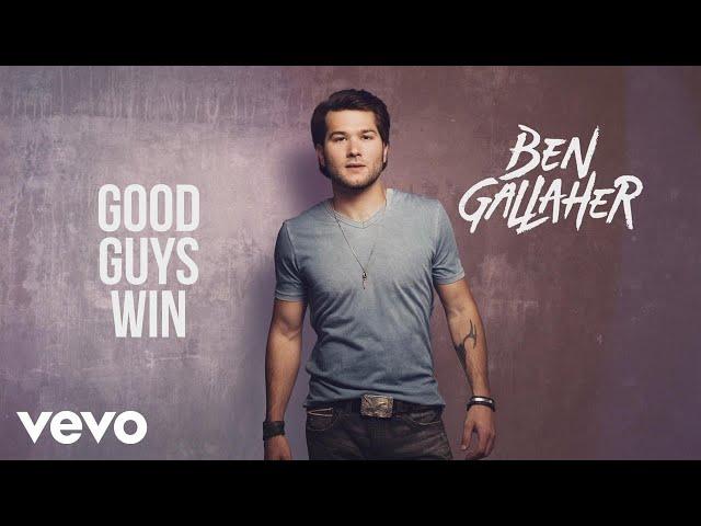 Ben Gallaher - Good Guys Win (Audio)