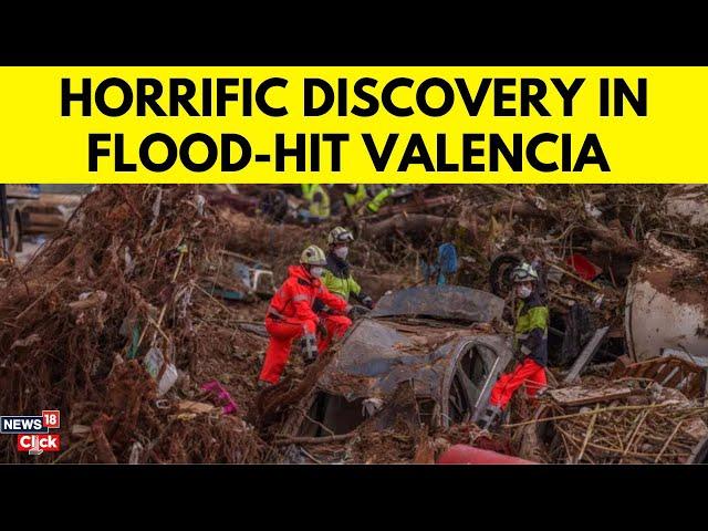 Spain Floods News Today  | VALENCIA FLOOD VICTIMS RECOVERED | Valencia Flood Latest 2024 | N18G