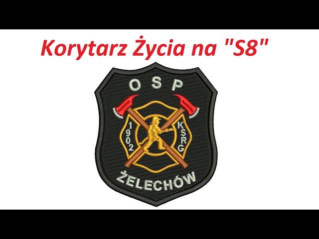 Korytarz życia - "S8" OSP Żelechów - styczeń 2024r.