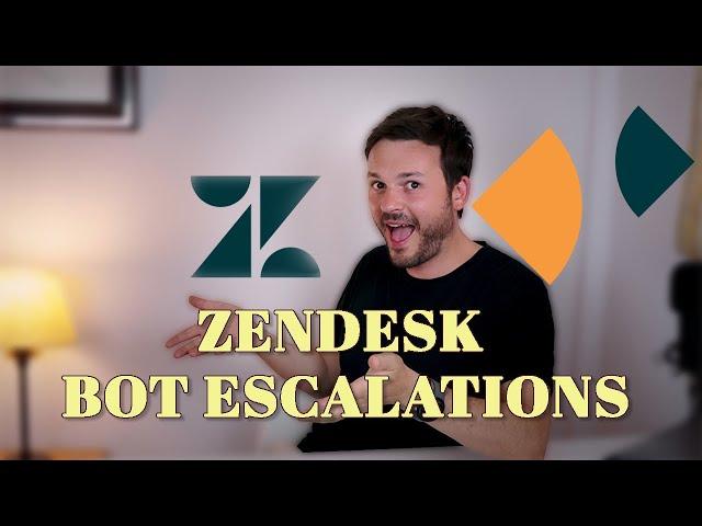 Zendesk Bot Escalation Best Practices