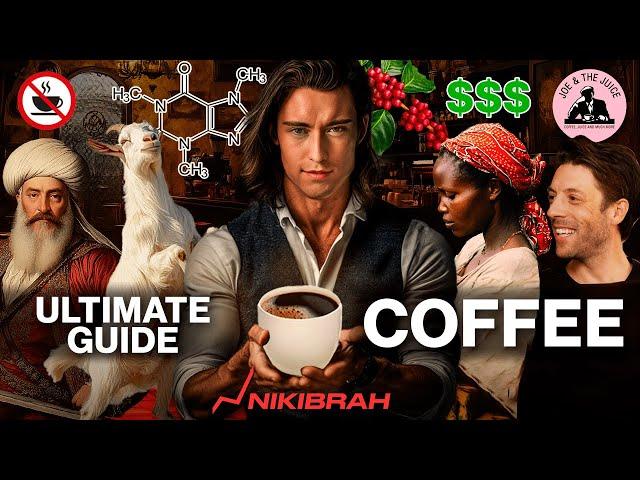 COFFEE: Benefits & Dangers & Biochemistry / NIKIBRAH Ultimate Guide