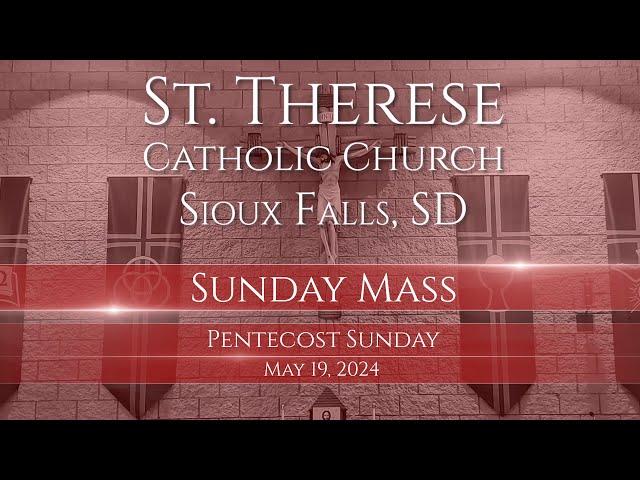 Sunday Mass on Pentecost Sunday - 5/19/24