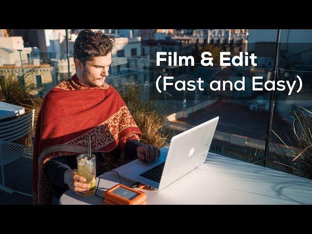 Fast and Easy Travel Videos (How To: Beginner)