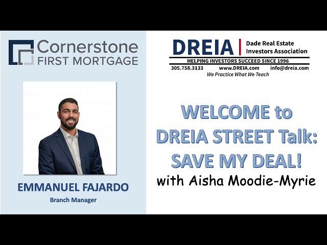 DREIA Street Talk: Save My Deal