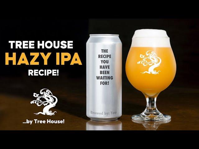 Tree House-style Hazy IPA Home Brew Recipe - from Tree House!