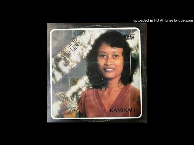 Kaminah - Die Tingal Anah