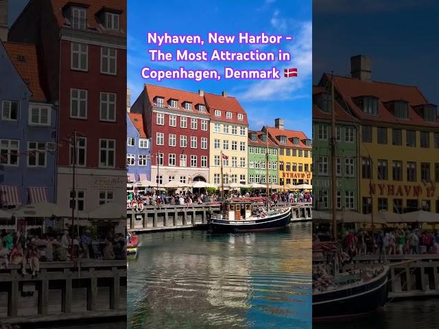 Nyhavn, New Harbor - The Most Attraction in Copenhagen, Denmark  #nyhavn #copenhagen #denmark