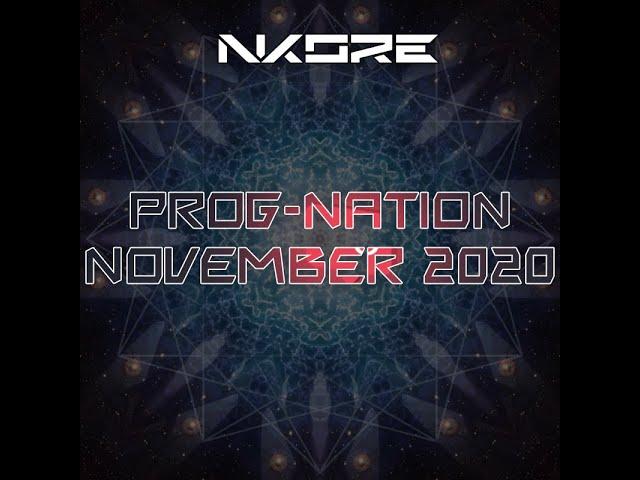 Prog Nation Nov 2020 - Dj Mix by N-Kore