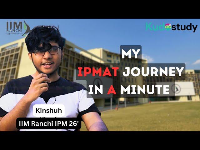 How I cleared my IPMAT || Mock Test || Kudostudy