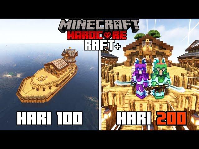 200 Hari di Minecraft Hardcore Raft Survival