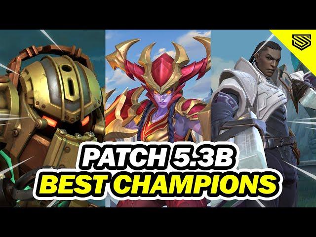 BEST CHAMPIONS TO CLIMB IN SEASON 15 W/ BUILDS  Wild Rift Patch 5.3B