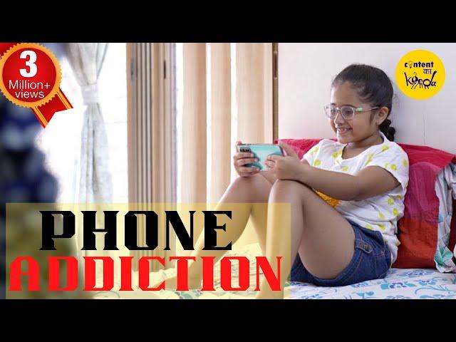 Phone Addiction Short Film | Kids and Parenting Hindi Short Movies Content Ka Keeda