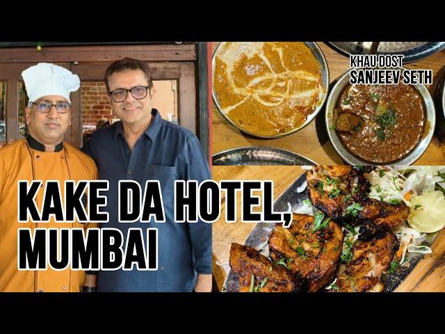 Kake  Da Hotel, Mumbai | असली पंजाबी खाना | Best Punjabi Food In Mumbai | Butter Chicken