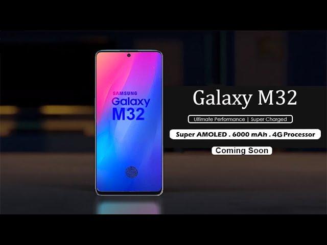 Samsung Galaxy M32 - Official Look, Specs, Release Date, Price India