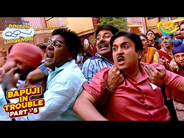 किसको मारने भागा Jetha? | Taarak Mehta Ka Ooltah Chashmah | Bapuji In Trouble