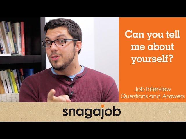 JOB INTERVIEW questions and answers (Part 3): Tell me about yourself