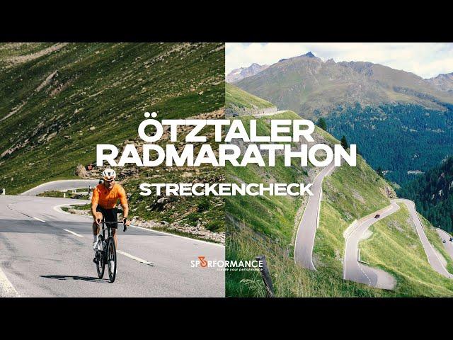 Ötztaler Radmarathon - die Strecke in der Analyse! | Miniserie 2/4