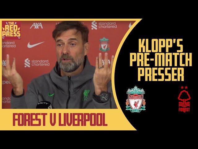 Nottingham Forest v Liverpool: Jurgen Klopp preview