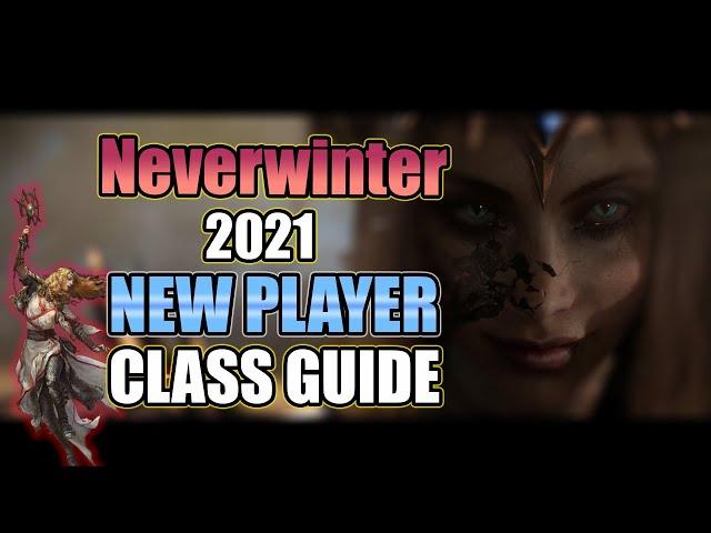 2021 Class Guide for New Players in Neverwinter